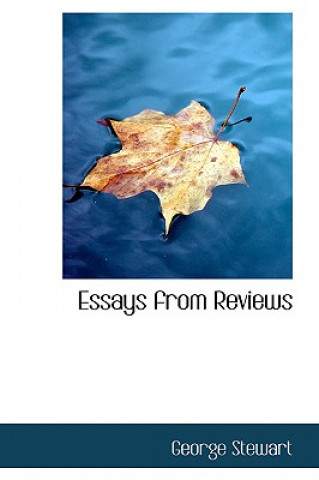 Kniha Essays from Reviews George Stewart