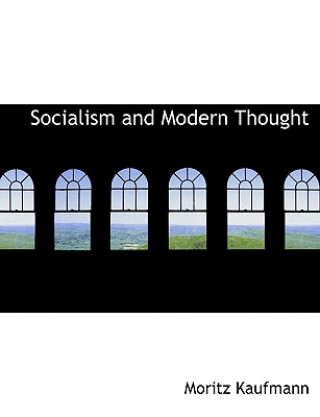 Книга Socialism and Modern Thought Moritz Kaufmann