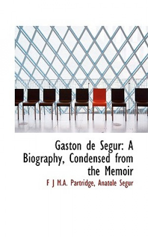 Carte Gaston de Sacgur Anatole Sacgur F J M a Partridge