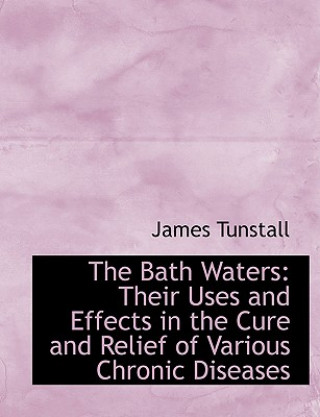 Carte Bath Waters James Tunstall