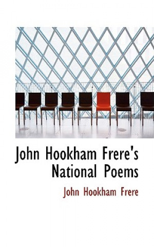 Kniha John Hookham Frere's National Poems John Hookham Frere