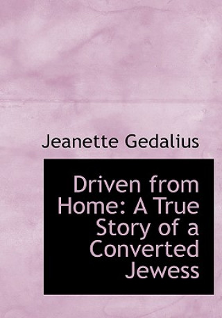 Βιβλίο Driven from Home Jeanette Gedalius