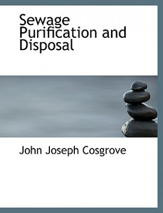 Carte Sewage Purification and Disposal John Joseph Cosgrove
