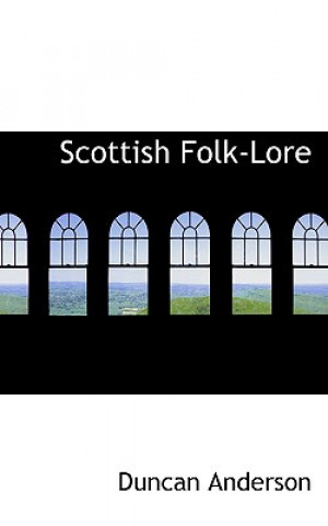 Carte Scottish Folk-Lore Dr Duncan Anderson