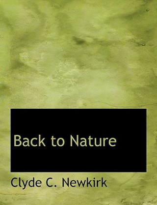 Carte Back to Nature Clyde C Newkirk