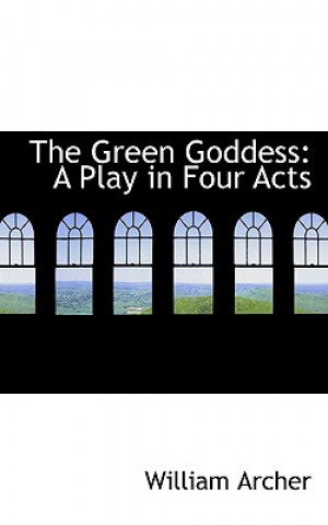 Book Green Goddess William Archer