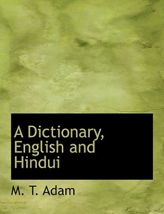 Livre Dictionary, English and Hindui M T Adam