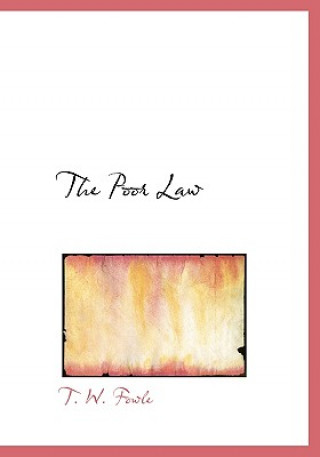 Book Poor Law T W Fowle