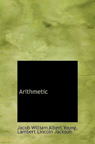 Carte Arithmetic Lambert Lincoln Ja William Albert Young