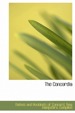 Книга Concordia New Hampshire And Residents of Concord
