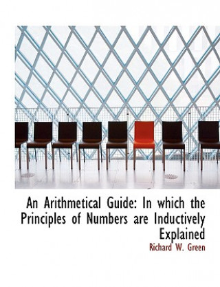 Книга Arithmetical Guide Richard W Green