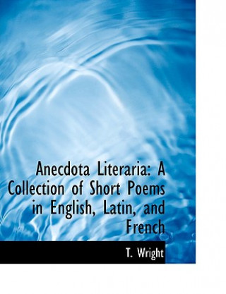 Livre Anecdota Literaria T Wright