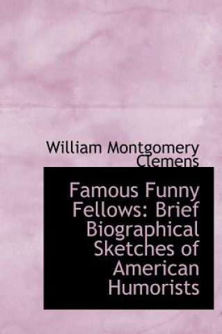 Book Famous Funny Fellows William Montgomery Clemens