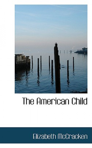 Könyv American Child Elizabeth McCracken