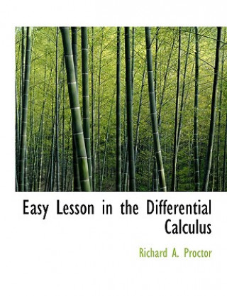 Könyv Easy Lesson in the Differential Calculus Proctor