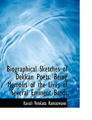 Carte Biographical Sketches of Dekkan Poets Kavali Venkata Ramaswami