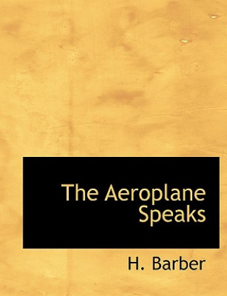 Kniha Aeroplane Speaks Barber