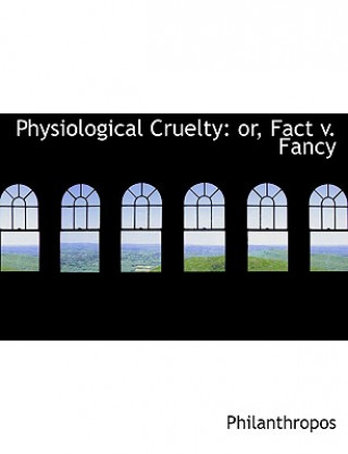 Book Physiological Cruelty Philanthropos