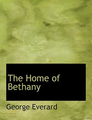 Buch Home of Bethany George Everard