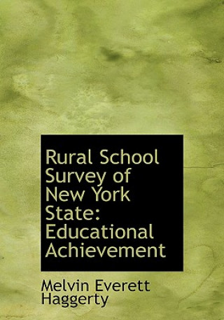 Carte Rural School Survey of New York State Melvin Everett Haggerty