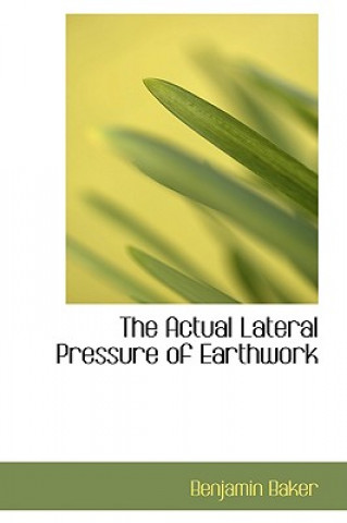 Libro Actual Lateral Pressure of Earthwork Benjamin Baker