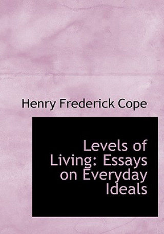 Carte Levels of Living Henry Frederick Cope
