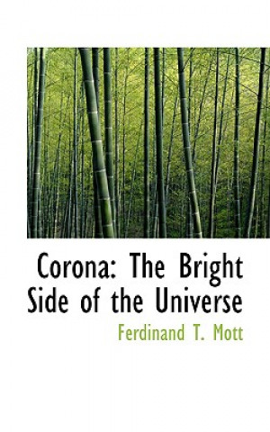 Книга Corona Ferdinand T Mott