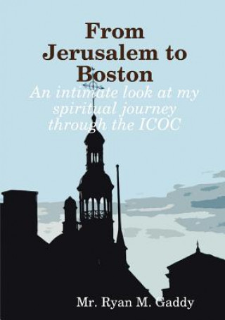 Carte From Jerusalem to Boston Mr. Ryan M. Gaddy