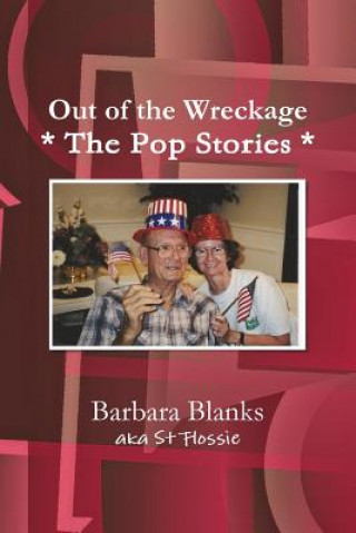 Carte Out of the Wreckage: The Pop Stories Barbara Blanks