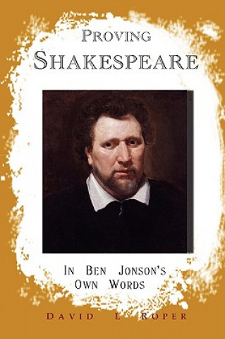 Kniha Proving Shakespeare David Roper