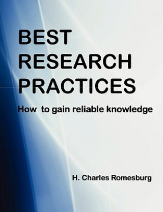 Knjiga Best Research Practices H Charles Romesburg