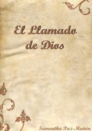 Kniha Llamado De Dios Samantha Paz-Manon