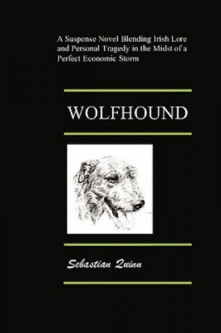 Kniha Wolfhound Sebastian Quinn
