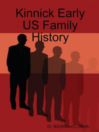 Książka Kinnick Early US Family History Dr Bill Smith