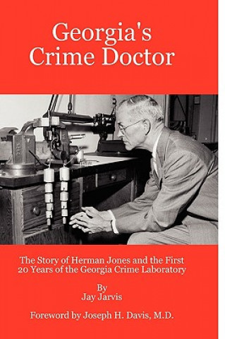 Kniha Georgia's Crime Doctor Jay Jarvis