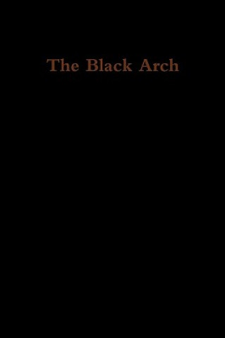 Kniha Black Arch Stanley Park