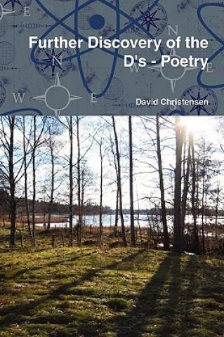 Carte Further Discovery of the D's - Poetry David Christensen