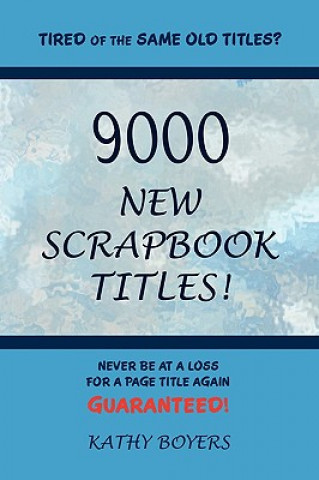 Carte 9000 New Scrapbook Titles Kathleen Boyers