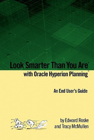Carte Look Smarter Than You Are with Oracle Hyperion Planning Tracy McMullen