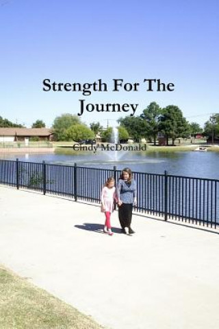Kniha Strength For The Journey Cindy McDonald