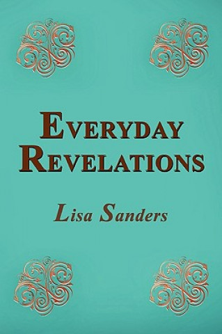 Book Everyday Revelations Lisa Sanders