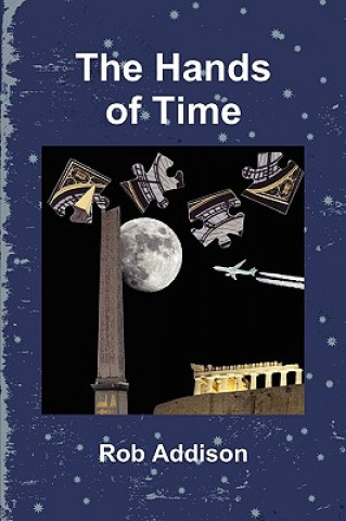 Книга Hands of Time Rob Addison