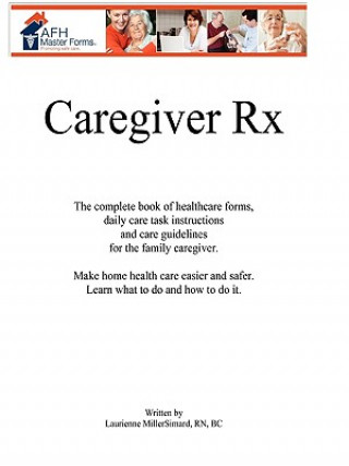 Kniha Caregiver Rx Laurienne MillerSimard RN BC