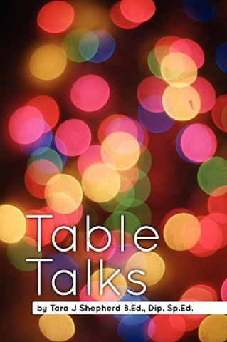 Kniha Table Talks Tara Shepherd
