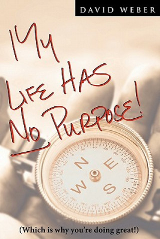 Book My Life Has No Purpose David Weber