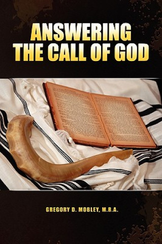 Knjiga Answering the Call of God Gregory Mobley M R a