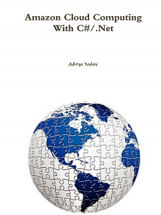 Kniha Amazon Cloud Computing With C#/.Net Aditya Yadav