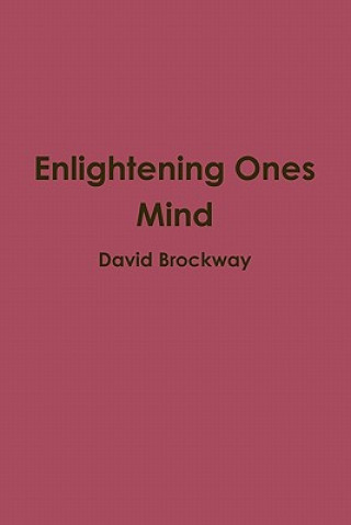 Book Enlightening Ones Mind David Brockway