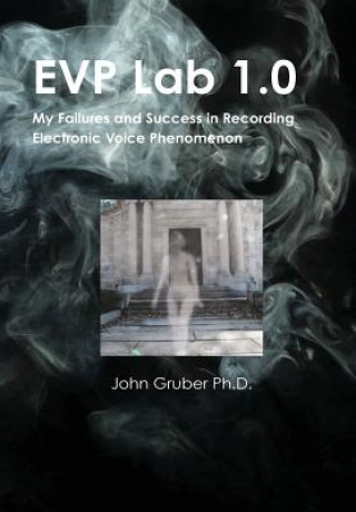 Buch Evp Lab 1.0 John Gruber