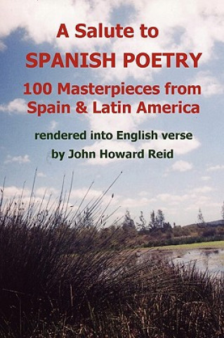 Könyv Salute To Spanish Poetry John Howard Reid